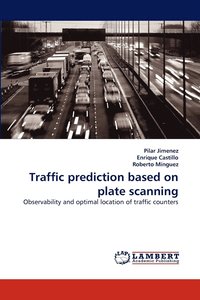 bokomslag Traffic prediction based on plate scanning