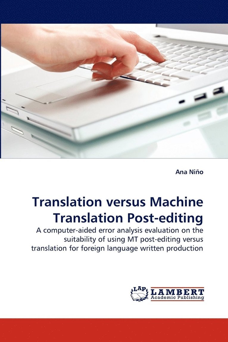 Translation versus Machine Translation Post-editing 1