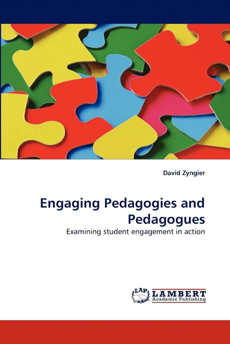 Engaging Pedagogies and Pedagogues 1