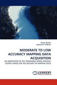 bokomslag Moderate to Low Accuracy Mapping Data Acquisition