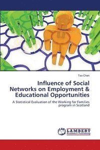 bokomslag Influence of Social Networks on Employment & Educational Opportunities