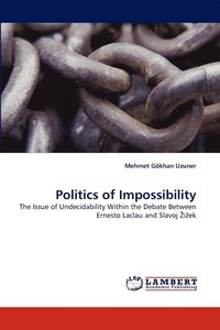 bokomslag Politics of Impossibility