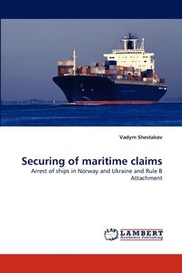 bokomslag Securing of maritime claims