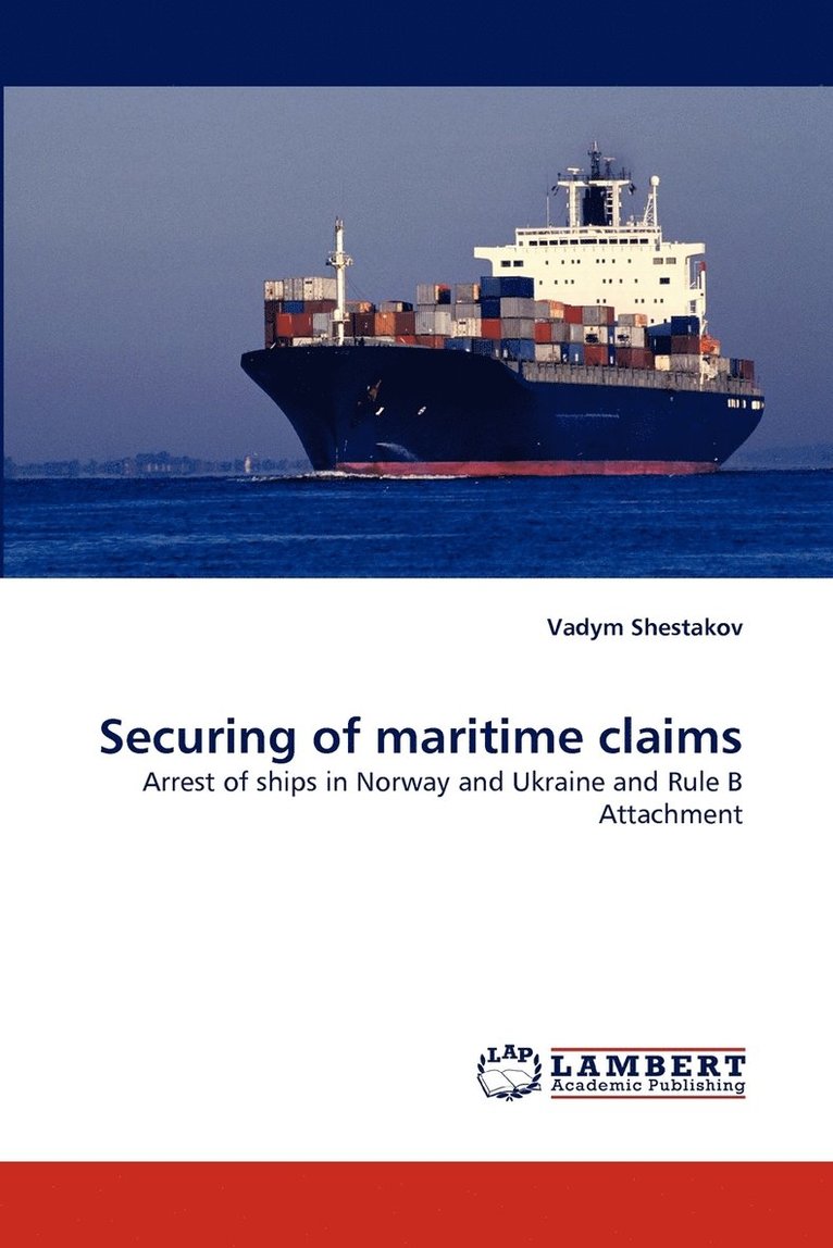 Securing of maritime claims 1