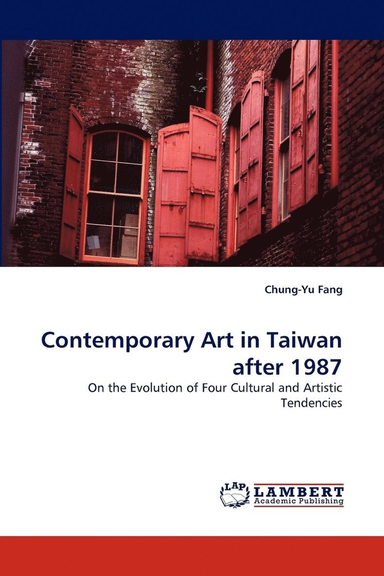 Contemporary Art in Taiwan after 1987 1