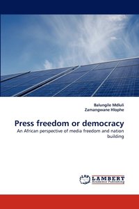 bokomslag Press Freedom or Democracy