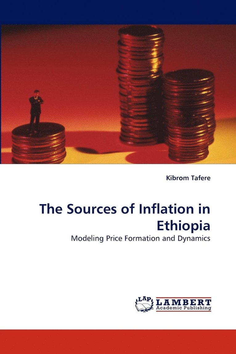 The Sources of Inflation in Ethiopia 1