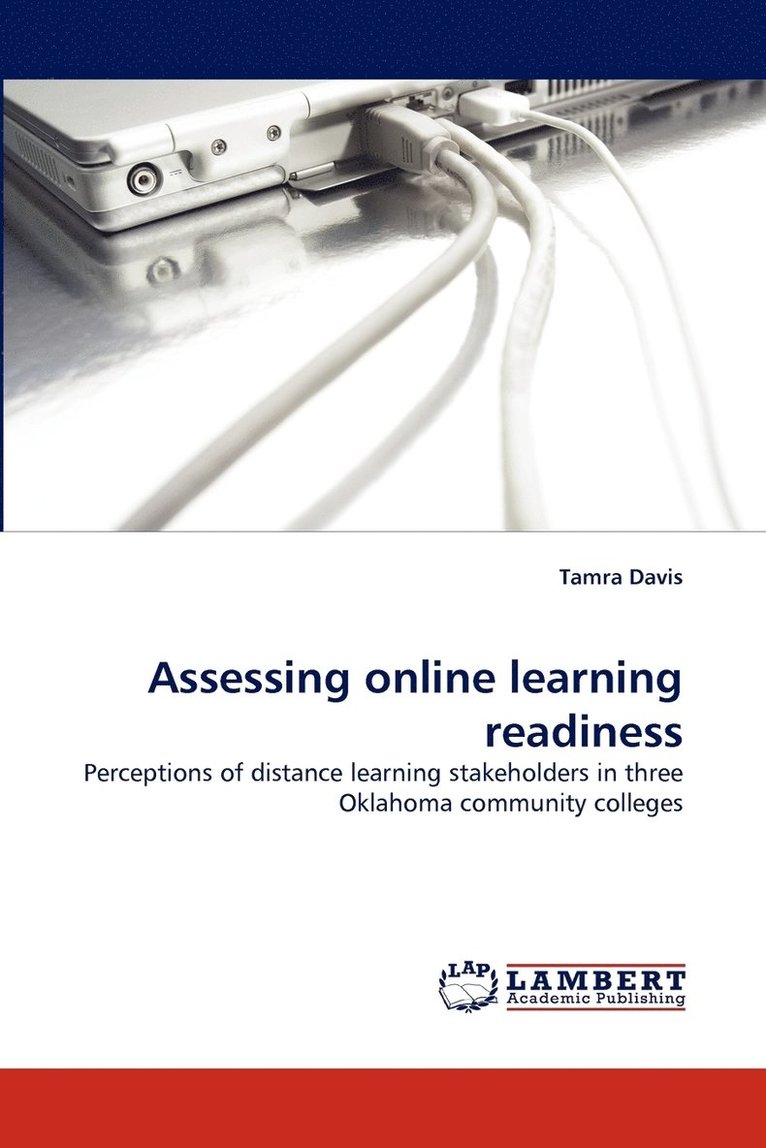 Assessing online learning readiness 1