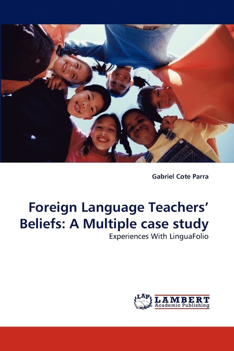 Foreign Language Teachers' Beliefs 1