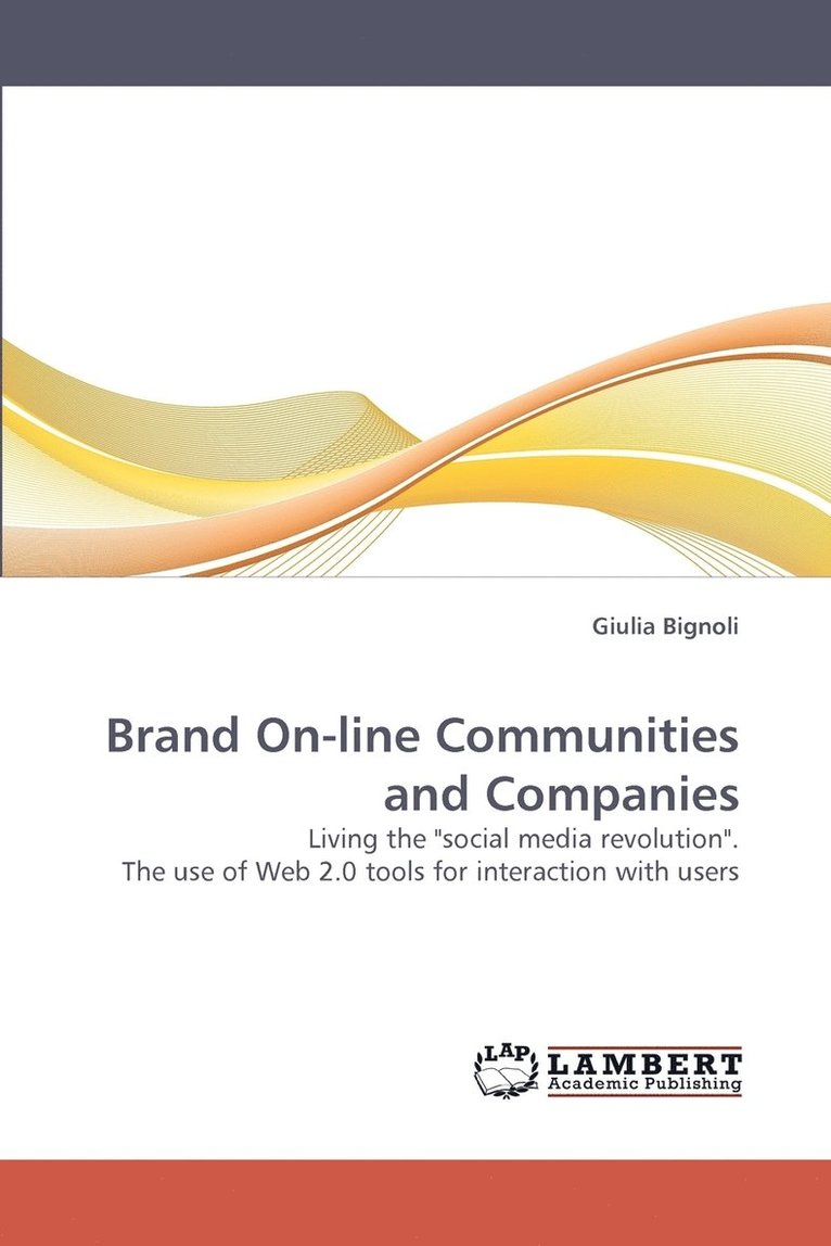 Brand On-line Communities and Companies 1