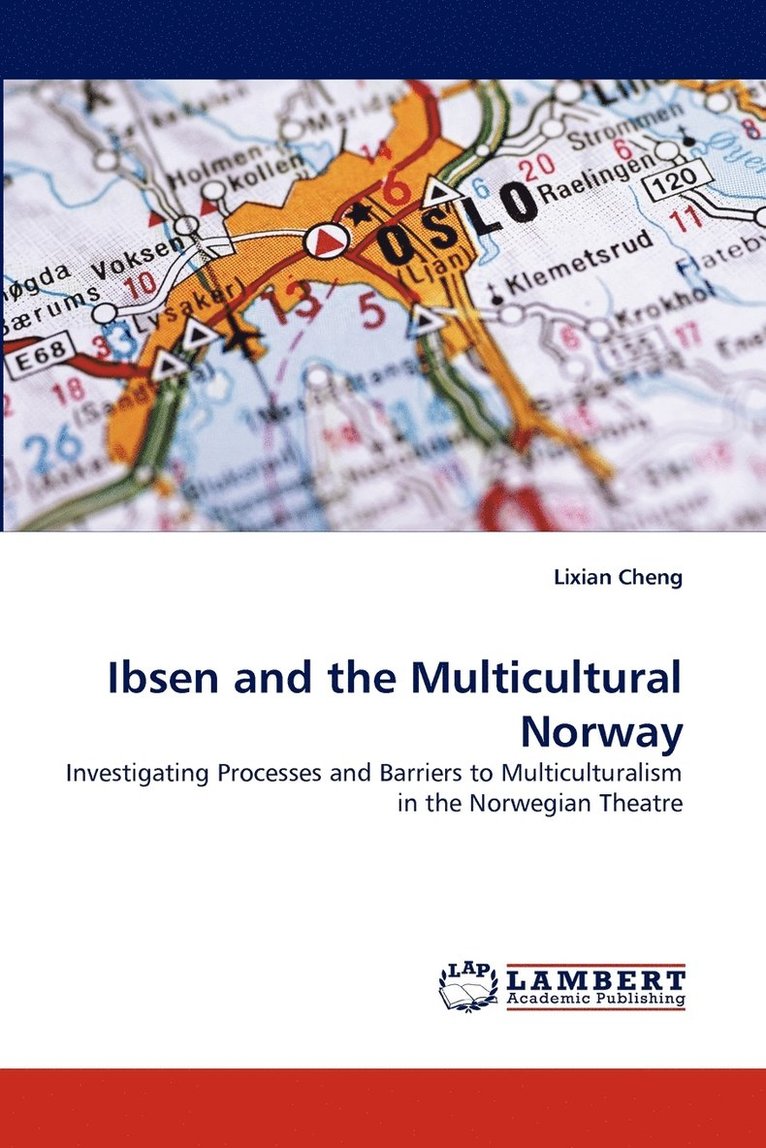 Ibsen and the Multicultural Norway 1