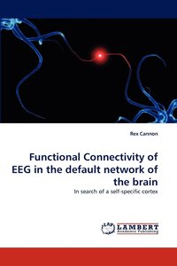 bokomslag Functional Connectivity of Eeg in the Default Network of the Brain