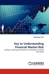 bokomslag Key to Understanding Financial Market Risk