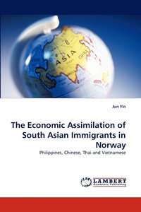 bokomslag The Economic Assimilation of South Asian Immigrants in Norway