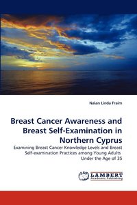 bokomslag Breast Cancer Awareness and Breast Self-Examination in Northern Cyprus