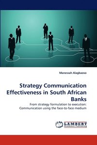 bokomslag Strategy Communication Effectiveness in South African Banks