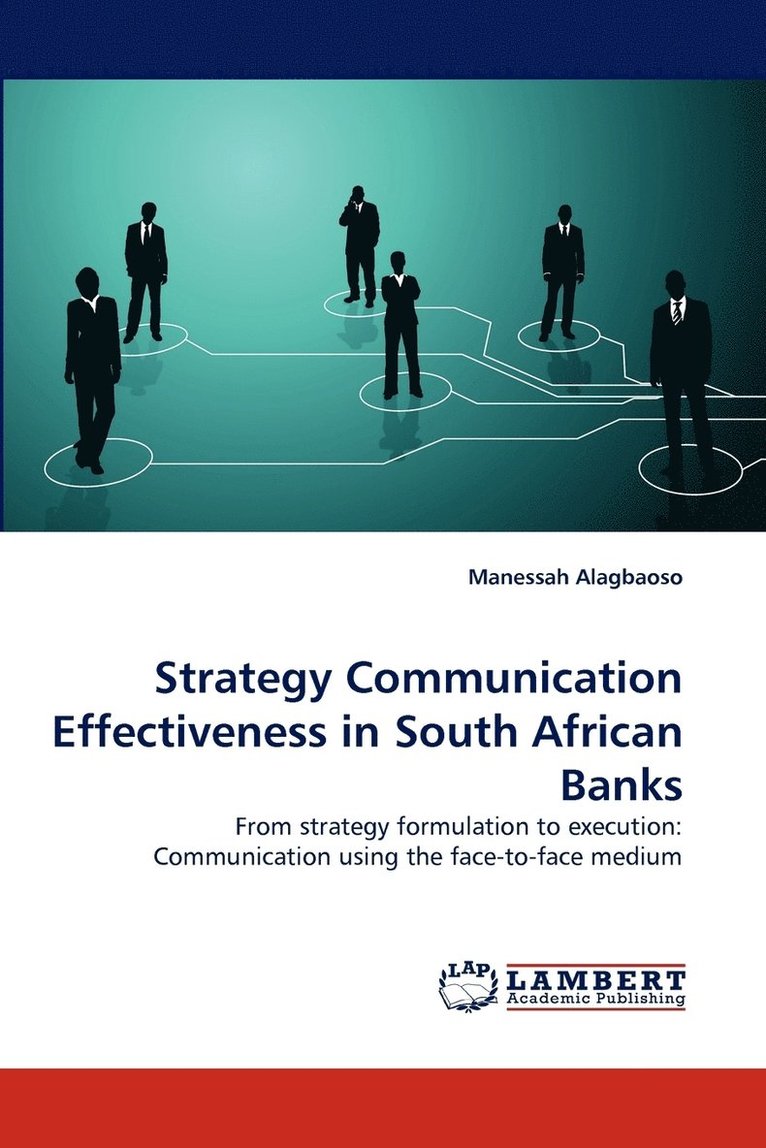 Strategy Communication Effectiveness in South African Banks 1