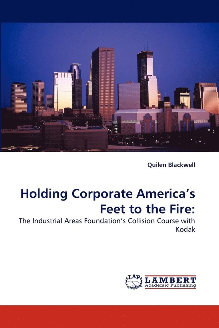 Holding Corporate America's Feet to the Fire 1