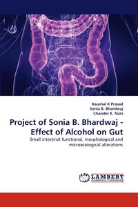 bokomslag Project of Sonia B. Bhardwaj - Effect of Alcohol on Gut