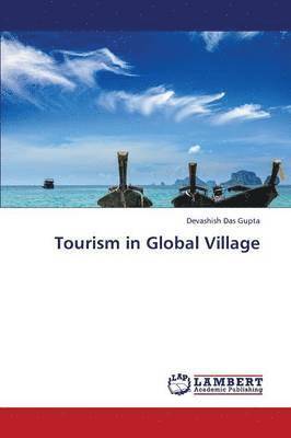 Tourism in Global Village 1