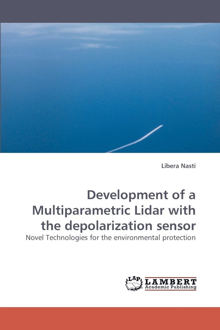 Development of a Multiparametric Lidar with the depolarization sensor 1
