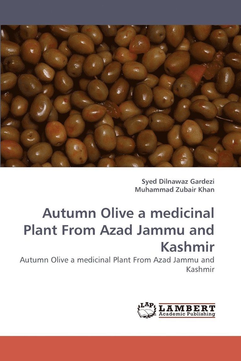 Autumn Olive a Medicinal Plant from Azad Jammu and Kashmir 1