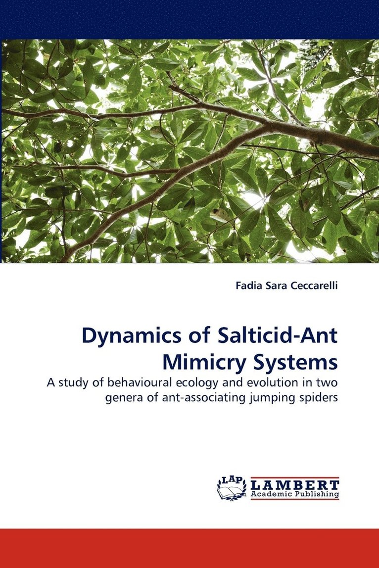 Dynamics of Salticid-Ant Mimicry Systems 1