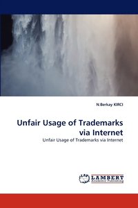 bokomslag Unfair Usage of Trademarks Via Internet
