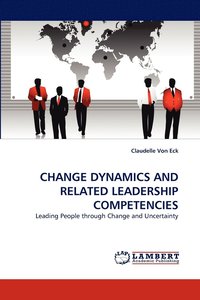 bokomslag Change Dynamics and Related Leadership Competencies