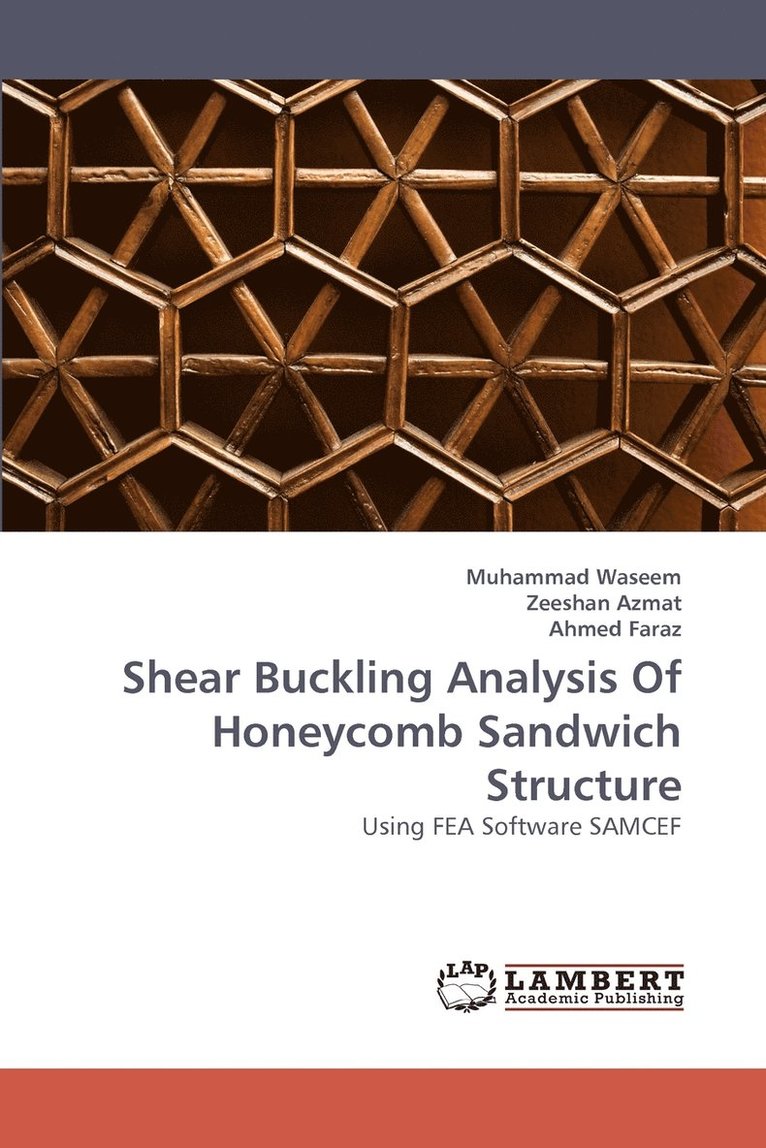 Shear Buckling Analysis of Honeycomb Sandwich Structure 1