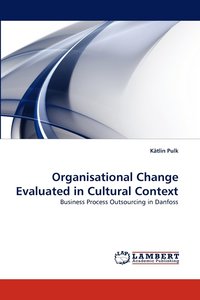 bokomslag Organisational Change Evaluated in Cultural Context