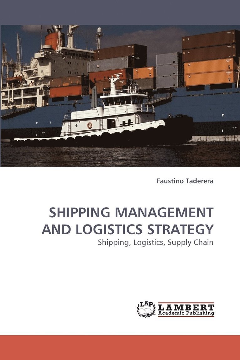 Shipping Management and Logistics Strategy 1
