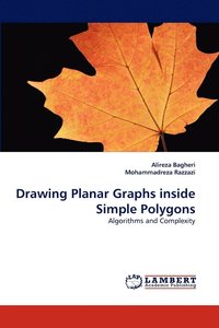 bokomslag Drawing Planar Graphs inside Simple Polygons