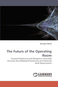 bokomslag The Future of the Operating Room