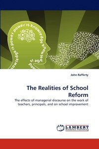 bokomslag The Realities of School Reform