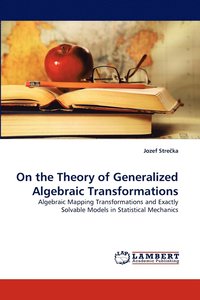 bokomslag On the Theory of Generalized Algebraic Transformations