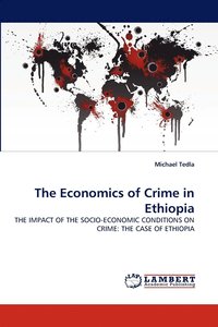 bokomslag The Economics of Crime in Ethiopia