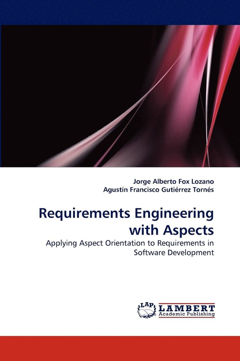 Requirements Engineering with Aspects 1