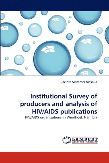 bokomslag Institutional Survey of Producers and Analysis of HIV/AIDS Publications