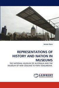 bokomslag Representations of History and Nation in Museums