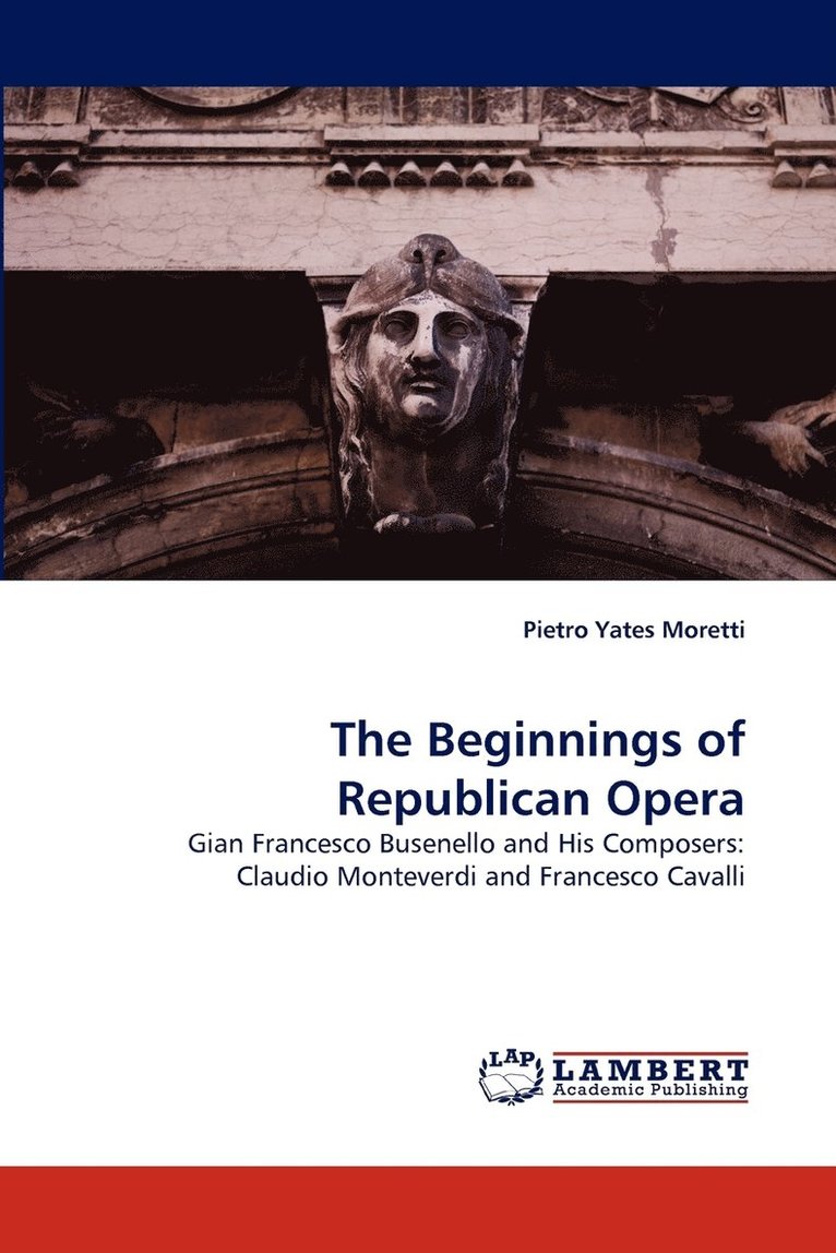 The Beginnings of Republican Opera 1