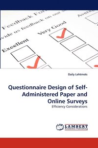 bokomslag Questionnaire Design of Self-Administered Paper and Online Surveys