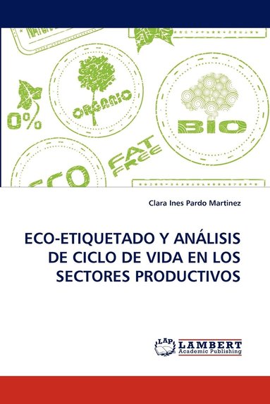 bokomslag Eco-Etiquetado y Analisis de Ciclo de Vida En Los Sectores Productivos