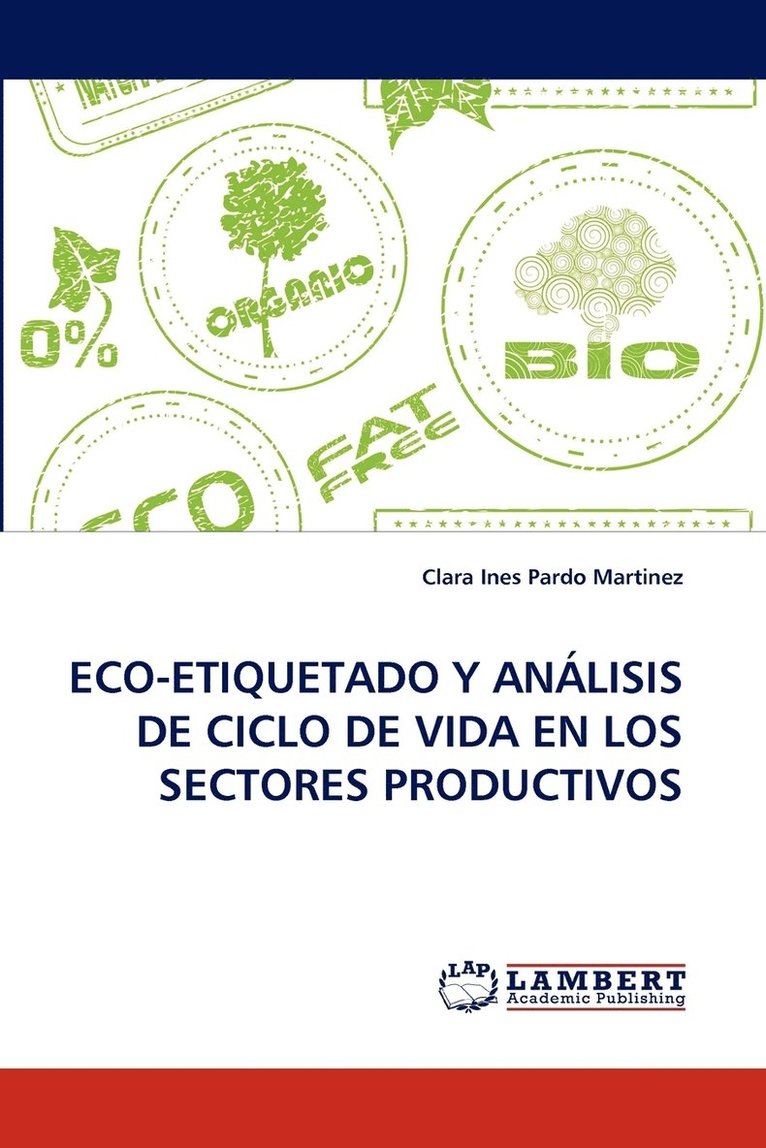 Eco-Etiquetado y Analisis de Ciclo de Vida En Los Sectores Productivos 1