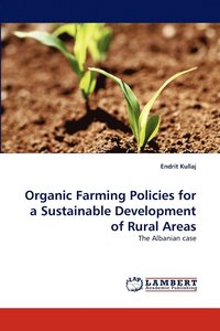 bokomslag Organic Farming Policies for a Sustainable Development of Rural Areas