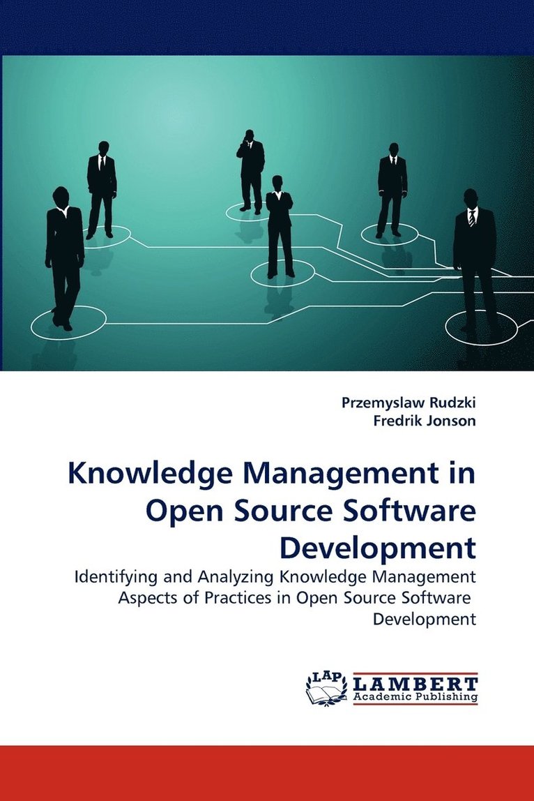 Knowledge Management in Open Source Software Development 1