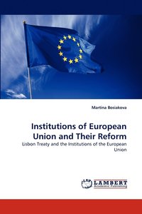bokomslag Institutions of European Union and Their Reform