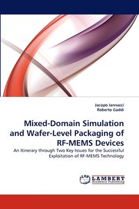 bokomslag Mixed-Domain Simulation and Wafer-Level Packaging of RF-Mems Devices