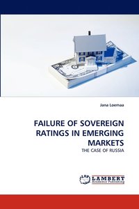 bokomslag Failure of Sovereign Ratings in Emerging Markets