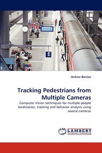 bokomslag Tracking Pedestrians from Multiple Cameras